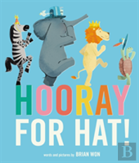 Hooray For Hat!