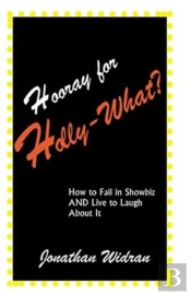 Hooray For Holly-What?