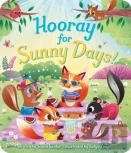 Hooray For Sunny Days!