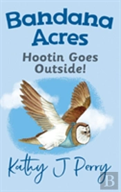Hootin Goes Outside!