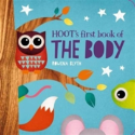 Hoot'S First Book Of The Body