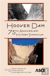 Hoover Dam 75th Anniversary History Symposium