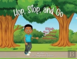 Bertrand.pt - Hop, Stop, And Go: Elijah The Great Outd