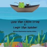 Hop The Little Frog & Legs The Spider