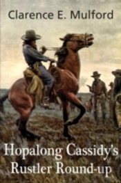 Hopalong Cassidy'S Rustler Round-Up