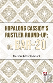 Hopalong Cassidy'S Rustler Round-Up