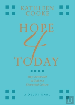 Bertrand.pt - Hope 4 Today: Stay Connected To God In A