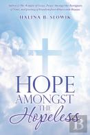 Hope Amongst The Hopeless