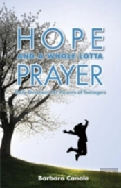 Hope And A Whole Lotta Prayer