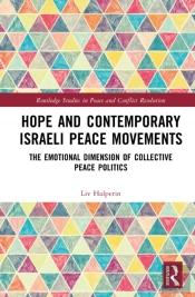 Hope And Contemporary Israeli Peace Movements