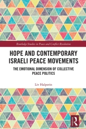 Hope And Contemporary Israeli Peace Movements