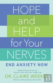 Hope And Help For Your Nerves
