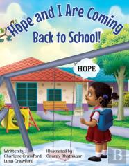 Hope And I Are Coming Back To School