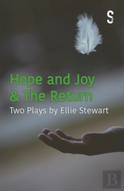 Hope And Joy & The Return