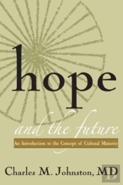Hope And The Future