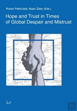 Bertrand.pt - Hope And Trust In Times Of Global Despair And Mistrust