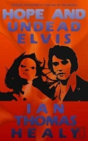 Hope And Undead Elvis