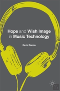 Bertrand.pt - Hope And Wish Image In Music Technology