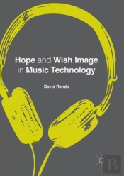 Hope And Wish Image In Music Technology