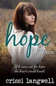 Hope At The Crossroads