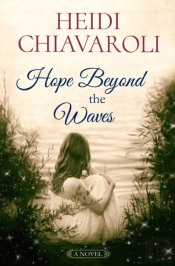 Hope Beyond The Waves
