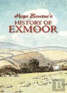 Hope Bourne'S History Of Exmoor