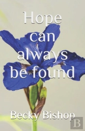 Hope Can Always Be Found