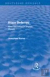 Hope Deferred (Routledge Revivals)