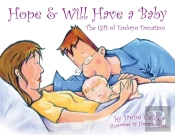 Hope & Will Have A Baby
