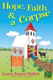 Hope, Faith, And A Corpse