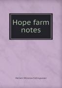 Hope Farm Notes