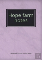 Hope Farm Notes