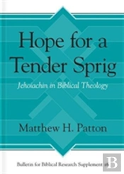 Hope For A Tender Sprig