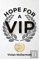 Hope For A Vip