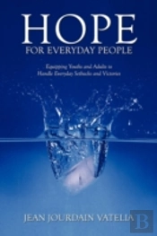 Hope For Everyday People: Equipping Yout