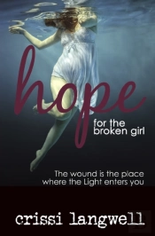 Hope For The Broken Girl