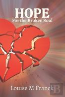 Hope For The Broken Soul
