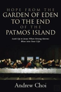 Bertrand.pt - Hope From The Garden Of Eden To The End Of The Patmos Island