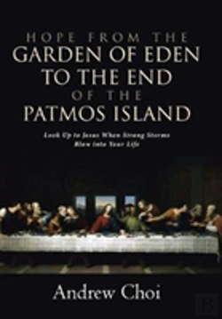 Bertrand.pt - Hope From The Garden Of Eden To The End Of The Patmos Island
