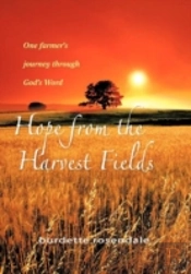 Hope From The Harvest Fields