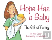 Hope Has A Baby