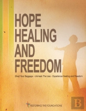 Hope Healing And Freedom Workbook