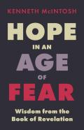 Hope In An Age Of Fear