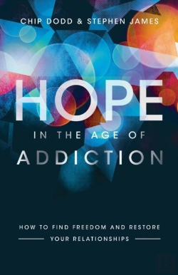 Bertrand.pt - Hope In The Age Of Addiction Â€“ How To Find Freedom And Restore Your Relationships