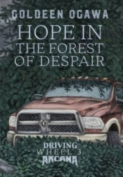 Hope In The Forest Of Despair