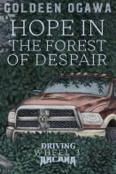 Hope In The Forest Of Despair