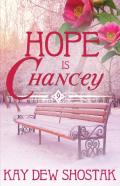 Hope Is Chancey