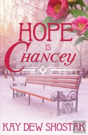 Hope Is Chancey