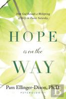 Hope Is On The Way