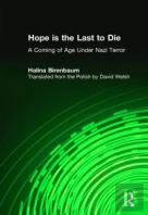 Hope Is The Last To Die